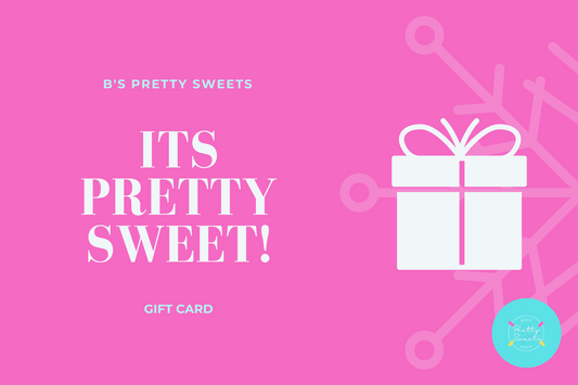 Pretty Sweets e-Gift Cards - Pretty Sweets Bake Shop